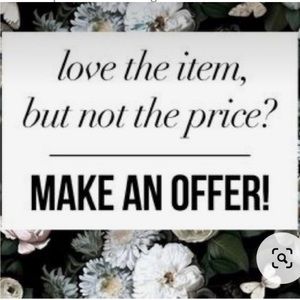 Make me an offer!!!